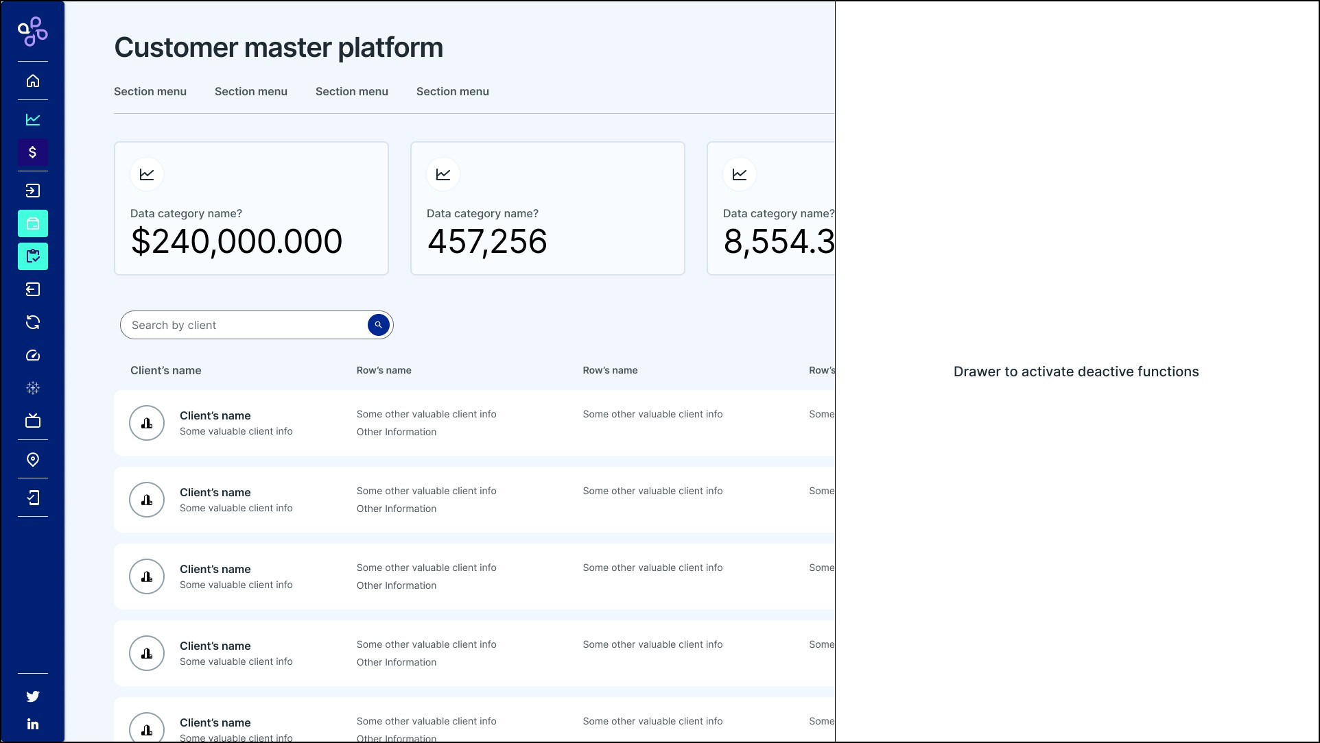 Low-fidelity wireframe of the landing screen with placeholder stat cards, a client search bar, a client table, and a drawer labeled 'Drawer to activate deactive functions'